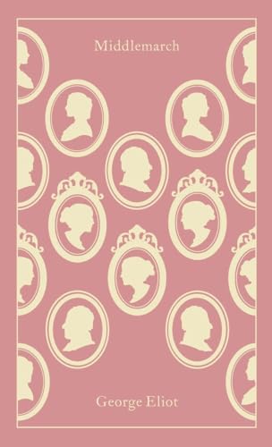 Middlemarch: George Eliot (Penguin Clothbound Classics) von Penguin
